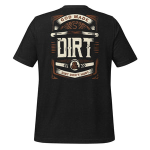 DIRT DON'T HURT Unisex t-shirt