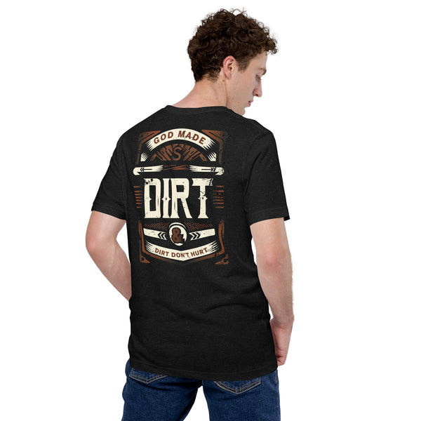 DIRT DON'T HURT Unisex t-shirt